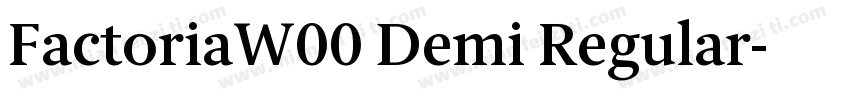 FactoriaW00 Demi Regular字体转换